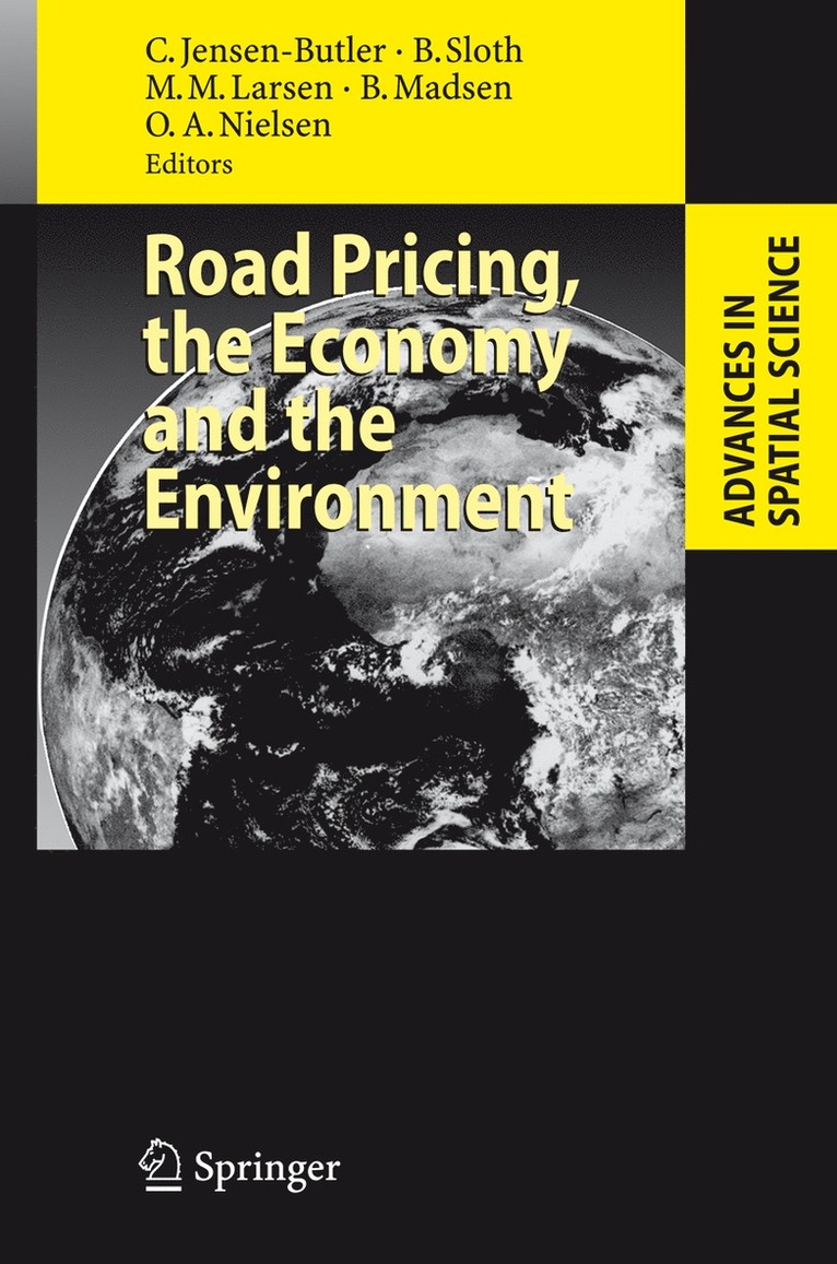 Road Pricing, the Economy and the Environment 1