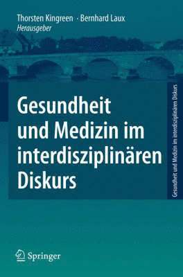 bokomslag Gesundheit und Medizin im interdisziplinären Diskurs