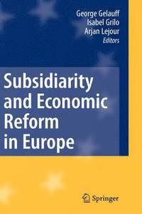 bokomslag Subsidiarity and Economic Reform in Europe