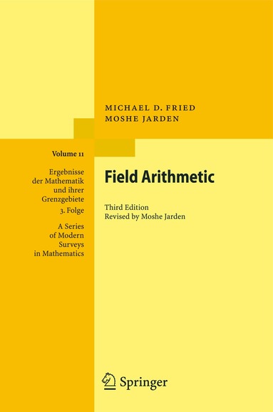 Michael D. Fried, Moshe Jarden - Field Arithmetic, Inbunden