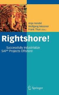 bokomslag Rightshore!: Successfully Industrialize SAP Projects Offshore