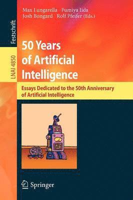 bokomslag 50 Years of Artificial Intelligence