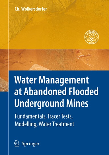 bokomslag Water Management at Abandoned Flooded Underground Mines