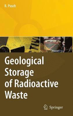 Geological Storage of Highly Radioactive Waste 1