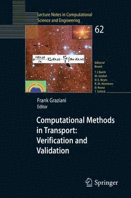 Computational Methods in Transport: Verification and Validation 1