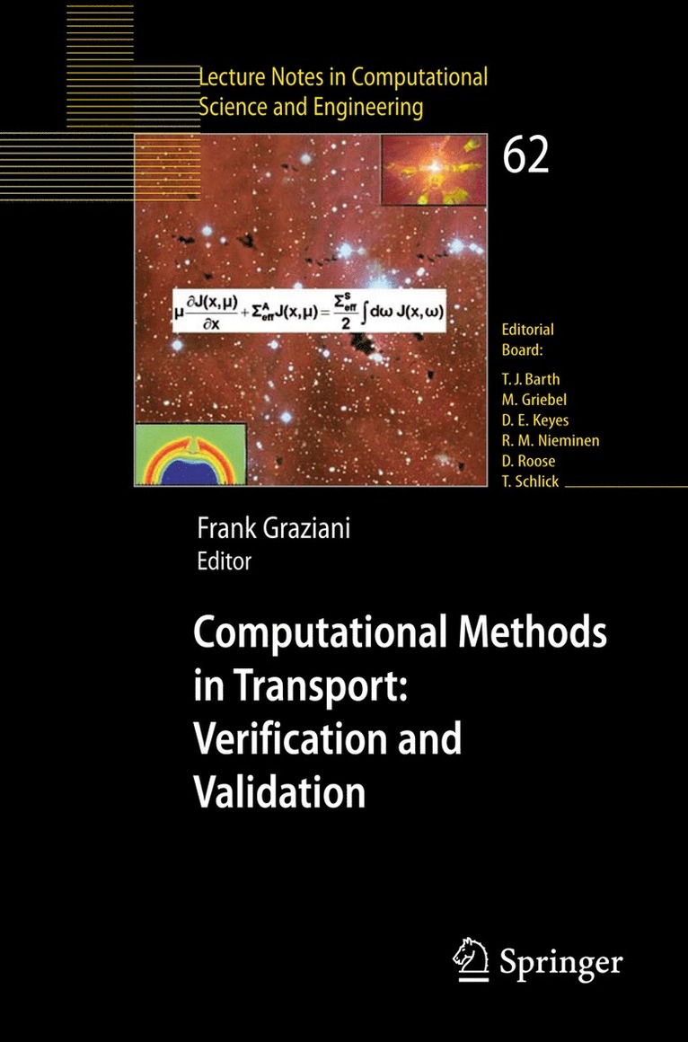 Frank Graziani - Computational Methods in Transport: Verification and Validation, Häftad