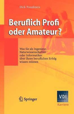 Dirk Preußners - Beruflich Profi oder Amateur?, Häftad