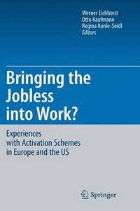 bokomslag Bringing the Jobless into Work?