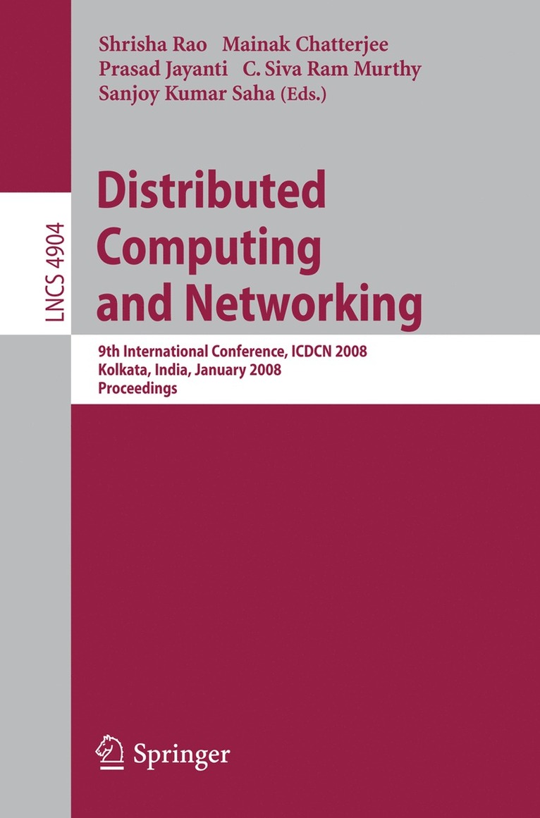 Shrisha Rao, Mainak Chatterjee, Prasad Jayanti, C. Siva Ram Murthy, Sanjoy Kumar Saha - Distributed Computing and Networking, Häftad