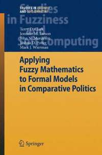 bokomslag Applying Fuzzy Mathematics to Formal Models in Comparative Politics