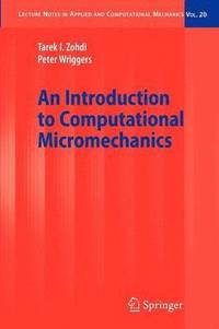 bokomslag An Introduction to Computational Micromechanics