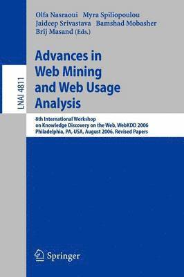 Advances in Web Mining and Web Usage Analysis 1
