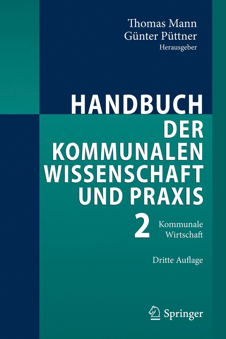 Thomas Mann, Günter Püttner, Gunter Puttner - Handbuch der kommunalen Wissenschaft und Praxis, Inbunden