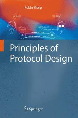 bokomslag Principles of Protocol Design