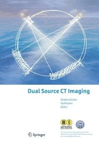 bokomslag Dual Source CT Imaging