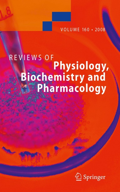 bokomslag Reviews of Physiology, Biochemistry and Pharmacology 160