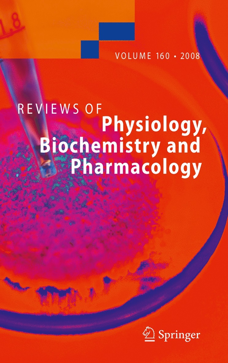 Reviews of Physiology, Biochemistry and Pharmacology 160 1