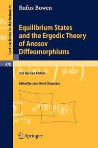 bokomslag Equilibrium States and the Ergodic Theory of Anosov Diffeomorphisms