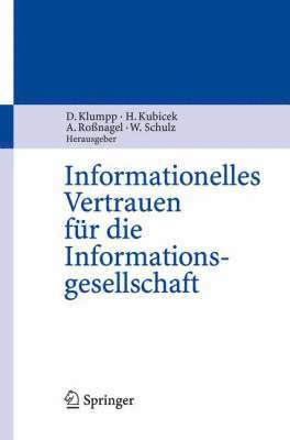 Informationelles Vertrauen fr die Informationsgesellschaft 1