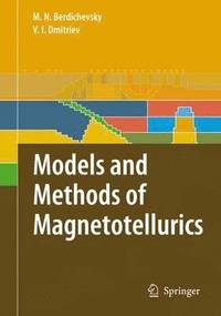 bokomslag Models and Methods of Magnetotellurics