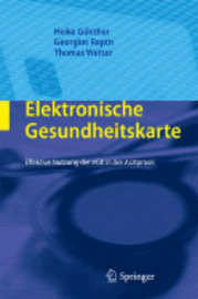 bokomslag Elektronische Gesundheitskarte: Effektive Nutzung Der Egk in Der Arztpraxis