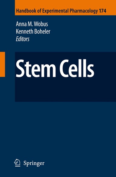 Anna M. Wobus, Kenneth Boheler - Stem Cells, Häftad