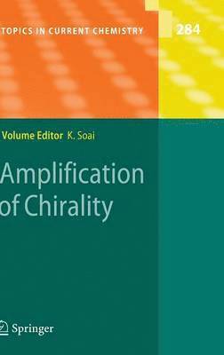 Amplification of Chirality 1