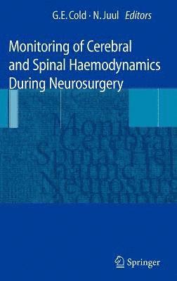 bokomslag Monitoring of Cerebral and Spinal Haemodynamics during Neurosurgery