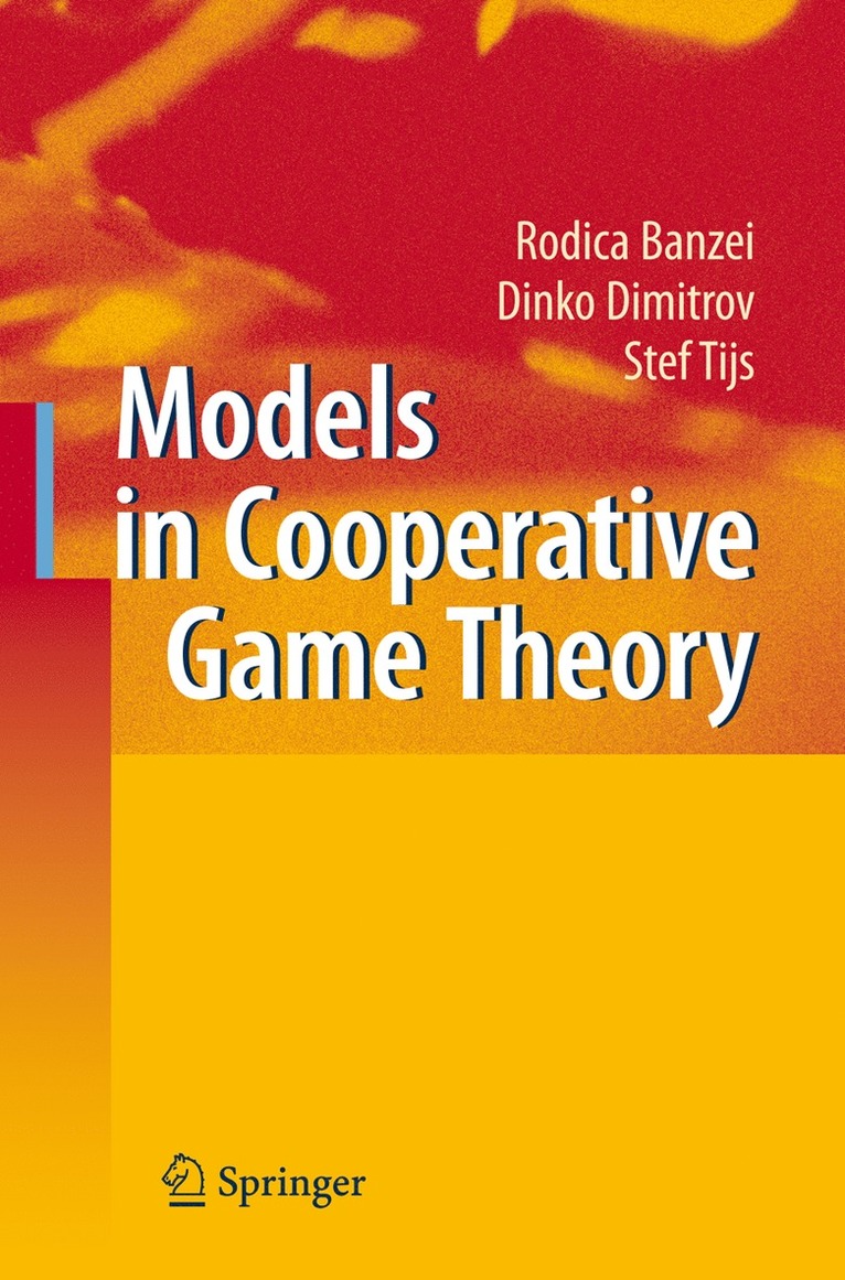 Models in Cooperative Game Theory 1