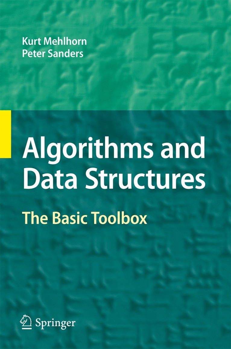 Kurt Mehlhorn, Peter Sanders - Algorithms and Data Structures, Inbunden