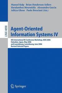 bokomslag Agent-Oriented Information Systems IV