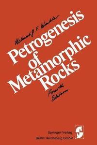 bokomslag Petrogenesis of Metamorphic Rocks