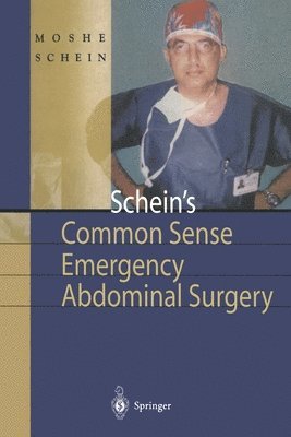 bokomslag Schein's Common Sense Emergency Abdominal Surgery