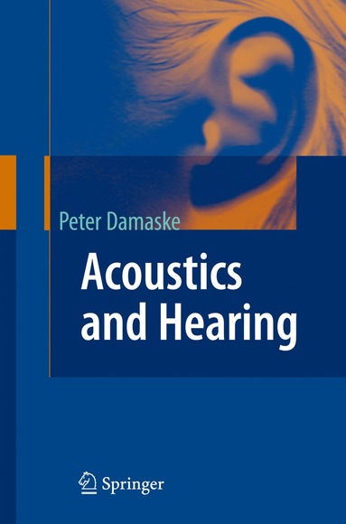 bokomslag Acoustics and Hearing