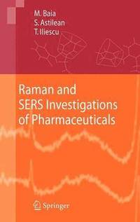 bokomslag Raman and SERS Investigations of Pharmaceuticals