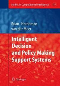 bokomslag Intelligent Decision and Policy Making Support Systems
