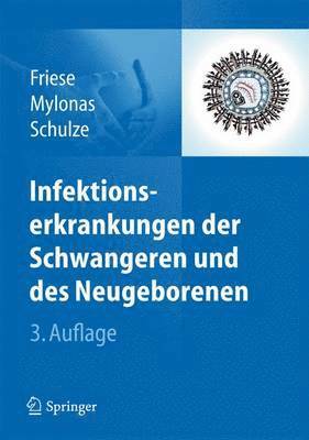 Infektionserkrankungen der Schwangeren und des Neugeborenen 1