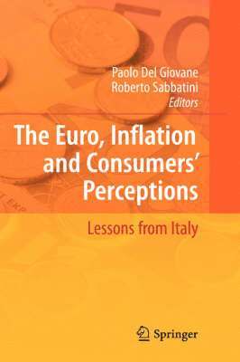 The Euro, Inflation and Consumers' Perceptions 1