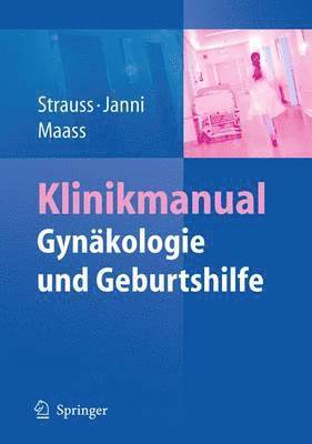 bokomslag Klinikmanual Gynkologie und Geburtshilfe