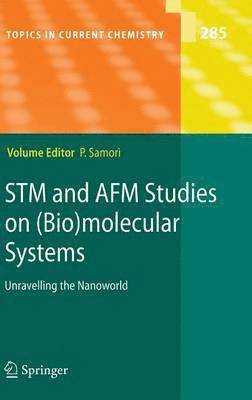 STM and AFM Studies on (Bio)molecular Systems: Unravelling the Nanoworld 1