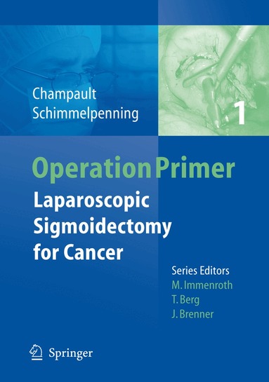 Gérard Champault, Hendrik Schimmelpenning - Laparoscopic Sigmoidectomy for Cancer, Häftad