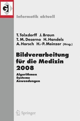 bokomslag Bildverarbeitung fr die Medizin 2008