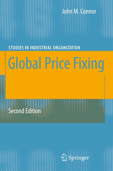 John M. Connor - Global Price Fixing, Häftad