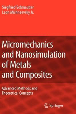 bokomslag Micromechanics and Nanosimulation of Metals and Composites