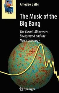 bokomslag The Music of the Big Bang