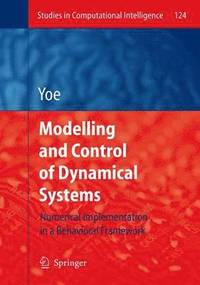 bokomslag Modelling and Control of Dynamical Systems: Numerical Implementation in a Behavioral Framework