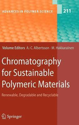 bokomslag Chromatography for Sustainable Polymeric Materials