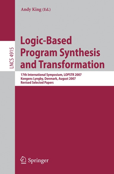 Andy King - Logic-Based Program Synthesis and Transformation, Häftad
