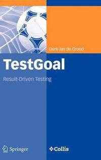 bokomslag Testgoal: Result-driven Testing