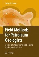 Field Methods for Petroleum Geologists 1